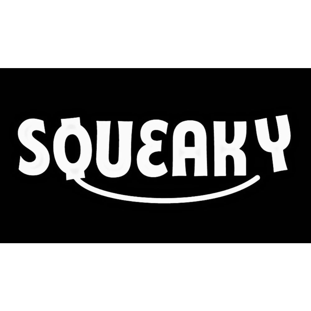 SQUEAKY