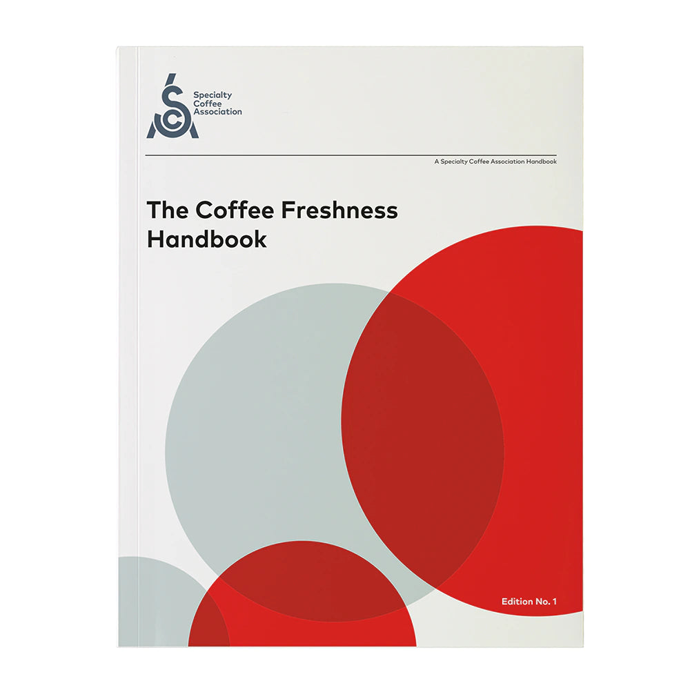 SCA The Coffee Freshness Handbook